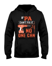 If Pa can't fix it - No one can Hooded Sweatshirt tile