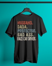 Husband-Dada-Protector-Bad ass-Race Car Driver Classic T-Shirt lifestyle-mens-crewneck-front-3