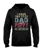 Dad and Poppy - Perfect gift Hooded Sweatshirt tile