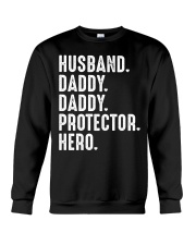 Daddy - Protector - Hero Crewneck Sweatshirt tile