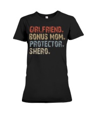 Girlfriend-Bonus Mom-Protector-Shero Premium Fit Ladies Tee tile