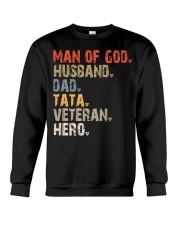 Man Of God-Husband-Dad-Tata-Veteran-Hero Crewneck Sweatshirt tile