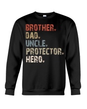 Brother-Dad-Uncle-Protector-Hero Crewneck Sweatshirt tile