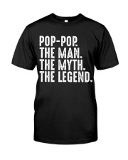 Pop-Pop - The Man The Myth The Legend Premium Fit Mens Tee tile