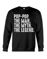 Pop-Pop - The Man The Myth The Legend Crewneck Sweatshirt tile
