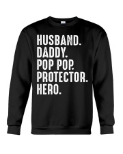 Pop Pop - Protector - Hero Crewneck Sweatshirt tile