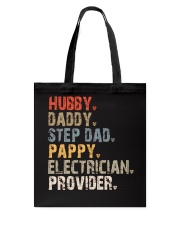 Hubby-Daddy-Step Dad-Pappy-Electrician-Provider Tote Bag tile