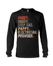Hubby-Daddy-Step Dad-Pappy-Electrician-Provider Long Sleeve Tee tile