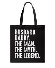 husband-daddy-theman-themyth-thelegend Tote Bag tile