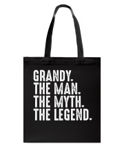 Grandy - The Man The Myth The Legend Tote Bag tile