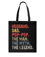 Pop-Pop - The Man The Myth vMA12 Tote Bag tile