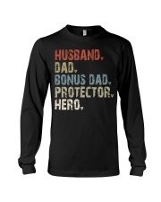 Husband - Dad - Bonus Dad - Protector - Hero Long Sleeve Tee tile