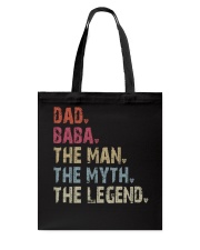 Dad - Baba - Man Myth Legend Tote Bag tile
