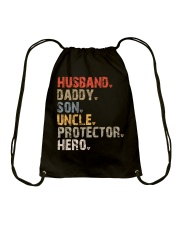 Husband-Daddy-Son-Uncle-Protector-Hero Drawstring Bag tile