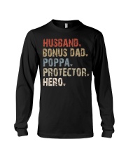 Husband-Bonus Dad-Poppa-Protector-Hero Long Sleeve Tee tile