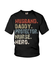 Husband - Daddy - Protector - Nurse - Hero Youth T-Shirt tile
