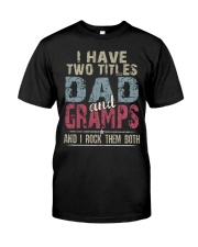 Dad and Gramps - Perfect gift Premium Fit Mens Tee tile