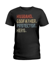 Husband - Godfather - Protector - Hero Ladies T-Shirt tile