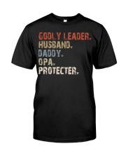 Godly Leader-Husband-Daddy-Opa-Protecter Classic T-Shirt front