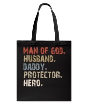 Man Of God-Husband-Daddy-Protector-Hero Tote Bag tile