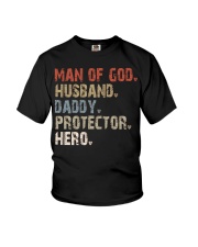 Man Of God-Husband-Daddy-Protector-Hero Youth T-Shirt tile