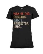 Man Of God-Husband-Daddy-Protector-Hero Premium Fit Ladies Tee tile