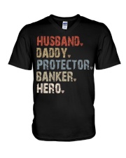 Husband-Daddy-Protector-Banker-Hero V-Neck T-Shirt tile