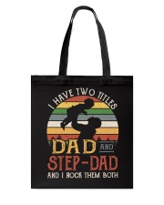 Dad And Step Dad Tote Bag tile