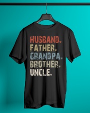 Husband - Father - Grandpa - Brother - Uncle Classic T-Shirt lifestyle-mens-crewneck-front-3