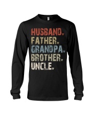Husband - Father - Grandpa - Brother - Uncle Long Sleeve Tee tile