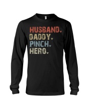 Husband-Daddy-Pinch-Hero Long Sleeve Tee tile