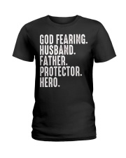 God Fearing-Husband-Father-Protector-Hero Ladies T-Shirt tile