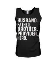 Husband-Father-Brother-Provider-Hero Unisex Tank tile