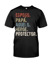 Esposo - Papa - Abuelo - Heroe - Protector Classic T-Shirt front