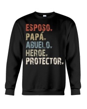 Esposo - Papa - Abuelo - Heroe - Protector Crewneck Sweatshirt tile