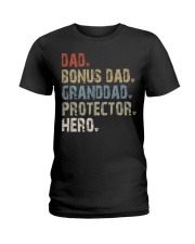 Dad - Bonus Dad - Granddad - Protector - Hero Ladies T-Shirt tile