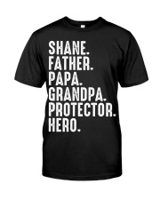 Shane-Father-Papa-Grandpa-Protector-Hero Premium Fit Mens Tee tile