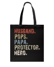 Pops - Papa - Protector - Hero Tote Bag tile