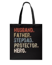 Husband-Father-Stepdad-Protector-Hero Tote Bag tile
