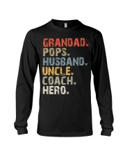 Grandad-Pops-Husband-Uncle-Coach-Hero Long Sleeve Tee tile