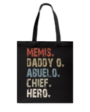 Memis - Daddy O - Abuelo - Chief - Hero Tote Bag tile