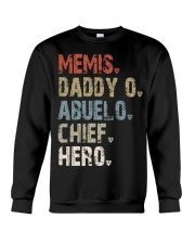 Memis - Daddy O - Abuelo - Chief - Hero Crewneck Sweatshirt tile