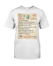 TO MY DAUGHTER Classic T-Shirt tile