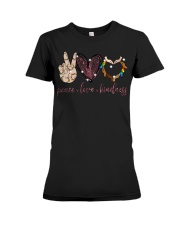 Peace Love Kindness Premium Fit Ladies Tee tile