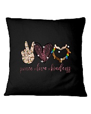 Peace Love Kindness Square Pillowcase tile