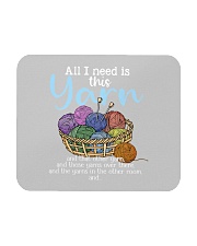 all i need is this yarn and that other yarn Mousepad tile