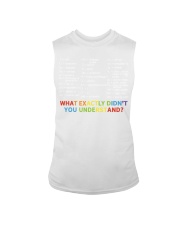 What actractly didn't you understand Sleeveless Tee tile