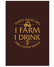 I Farm I Drink And I Know Things Vertical Poster tile