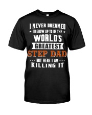 Funny Gifts for Step Dad in Father's Day Birthday Classic T-Shirt front