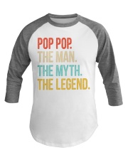 Pop Pop The Man The Myth The Legend Baseball Tee tile